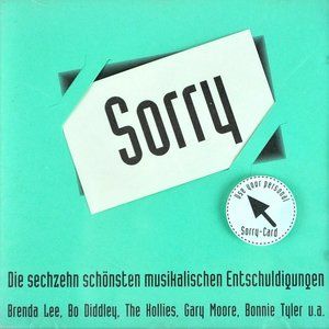 Sorry Apology German CD 1993 Uriah Heep Hollies Gary Moore Nat King Cole Didley